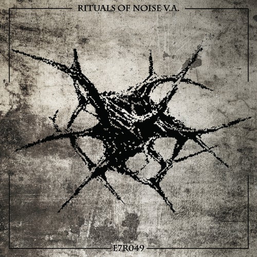 Rituals of Noise