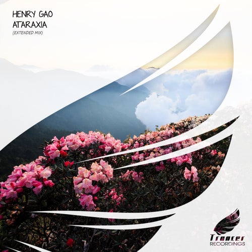 Henry Gao - Ataraxia (Extended Mix)