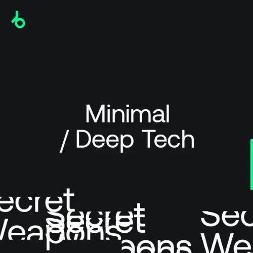 Beatport Secret Weapons 2022 Minimal Deep Tech Beatport Secret Weapons 2022 Minimal Deep Tech