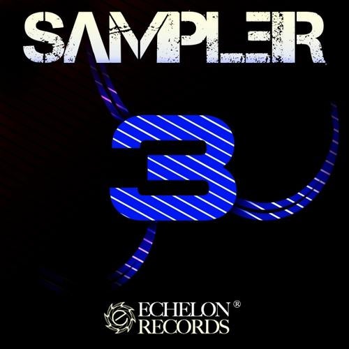 Echelon Anniversary Volume III Sampler