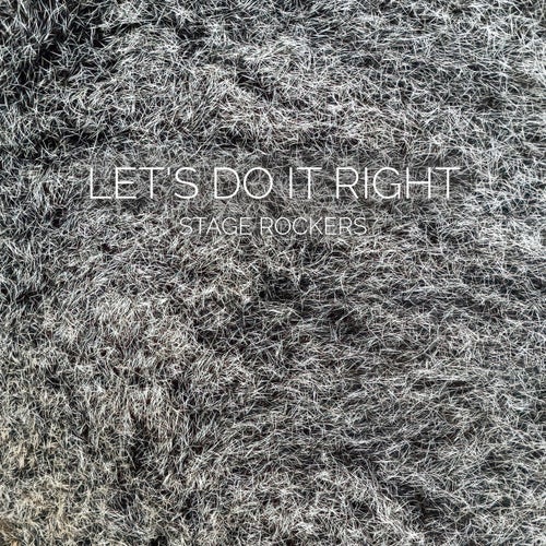 Let's Do It Right