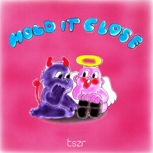 Hold It Close