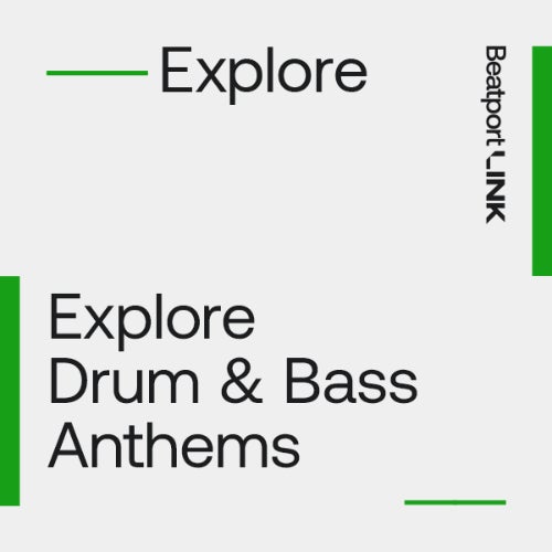 Drum & Bass Anthems