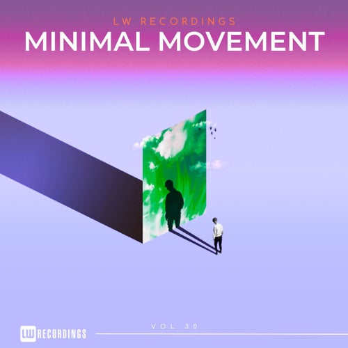 Minimal Movement, Vol. 30