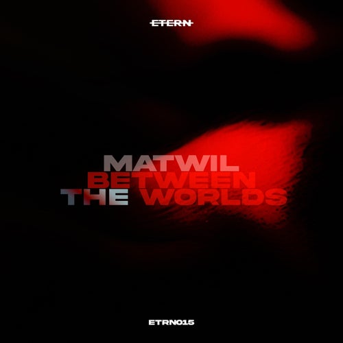 Between the Worlds