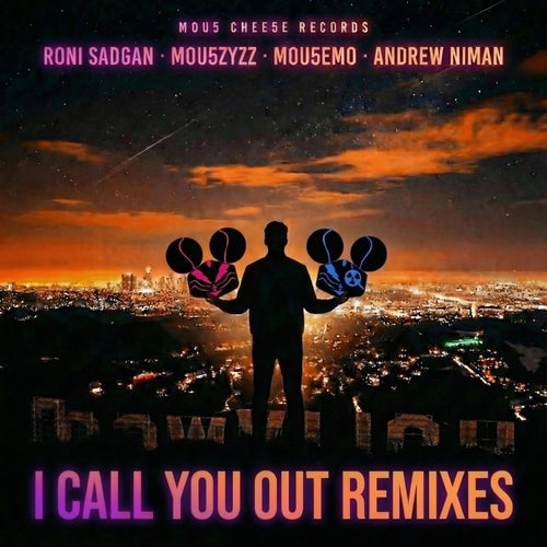 I Call You Out Remixes
