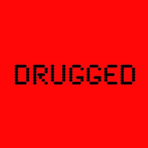 Drugged (Part 2)