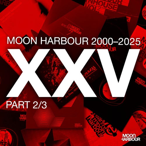 Moon Harbour 2000-2025 Part 2/3