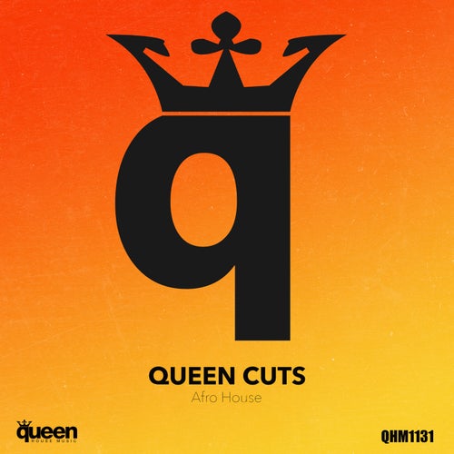 Queen Cuts: Afro House