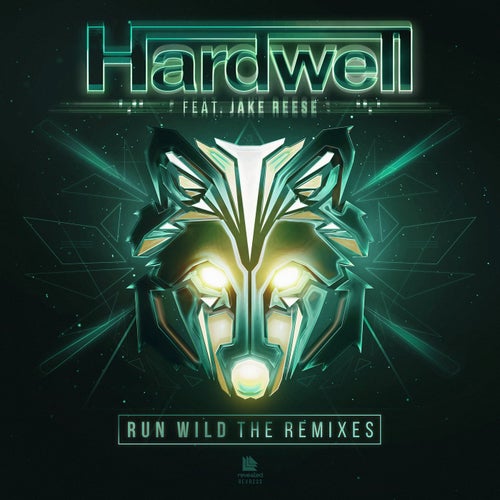 Run Wild - The Remixes