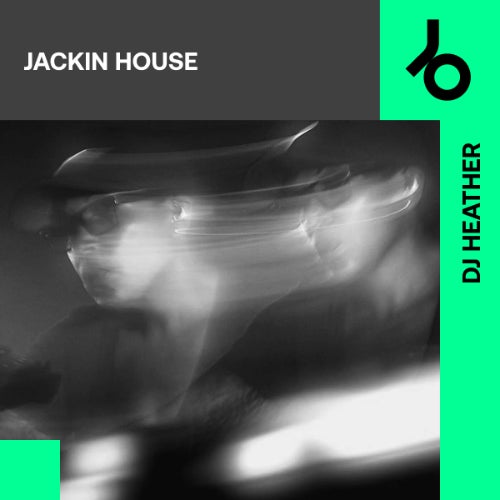 DJ Heather Curates Jackin House