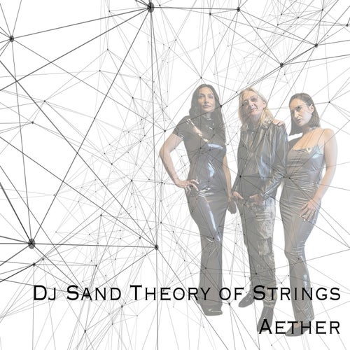 Theory of Strings Aether