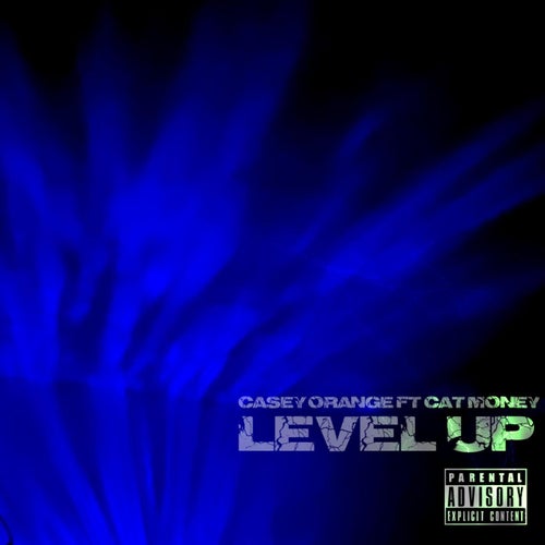 LEVEL UP (feat. Cat Money)