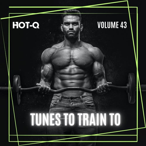 Tunes To Train To 043