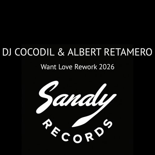 Want Love (Rework 2026)