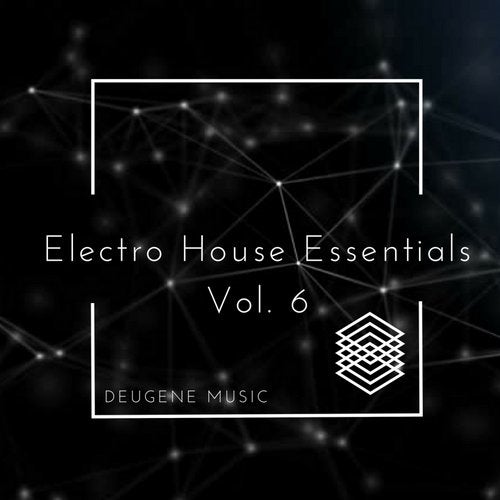 Cover art for Deugene Music Electro House Essentials, Vol. 6