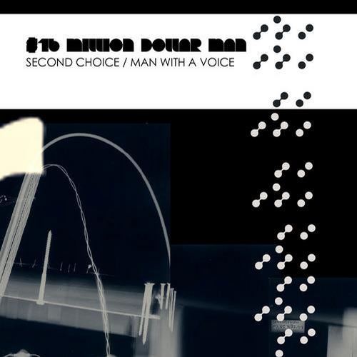 Second Choice / Man With A Voice