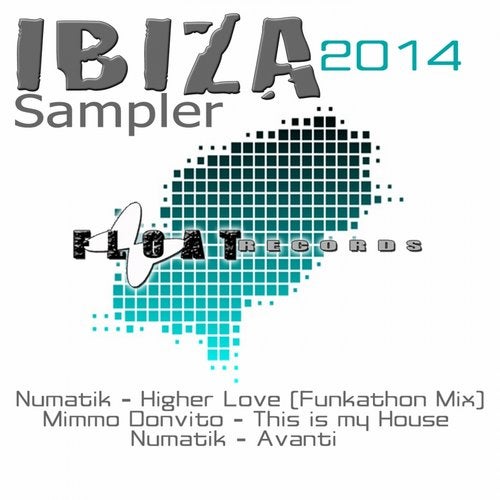 Float Records Ibiza 2014 EP