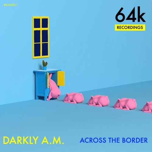 MP3:  Darkly A.M. - Across the Border (2024) Онлайн