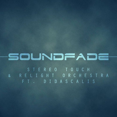 Soundfade (feat. Didascalis)