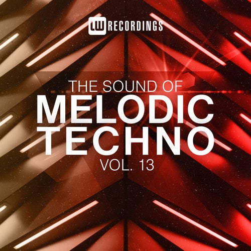 The Sound Of Melodic Techno, Vol. 13