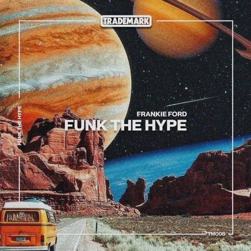 Funk The Hype