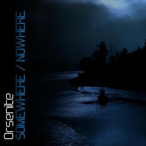 Somewhere / Nowhere EP