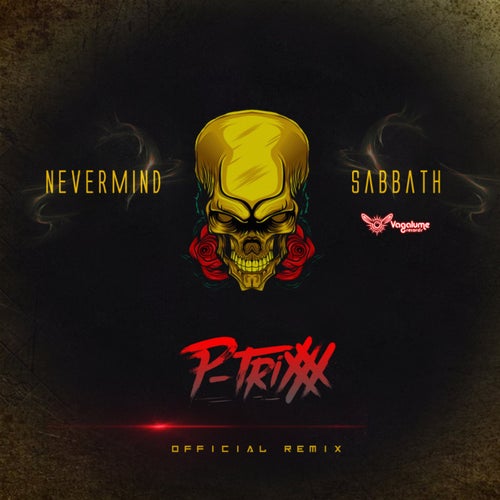 Sabbath (P-trixxx Remix)