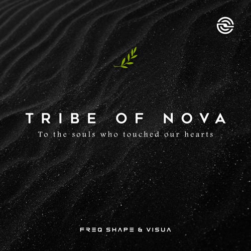  Freq Shape & Visua - Tribe Of Nova (2024) 