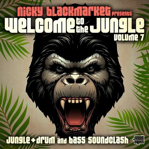 Cover art for Welcome To The Jungle, Vol. 7: Jungle + Drum and Bass Soundclash