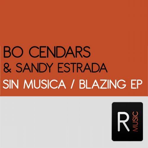 Sin Musica - Blazing