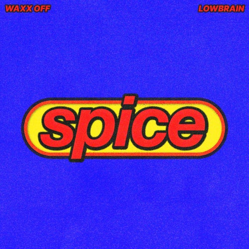 SPICE (Extended Mix)