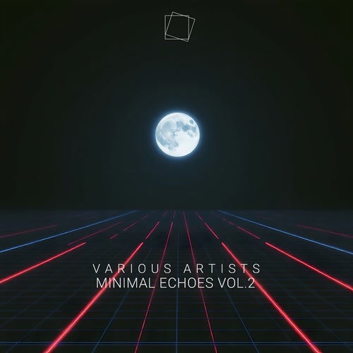 Minimal Echoes vol.2