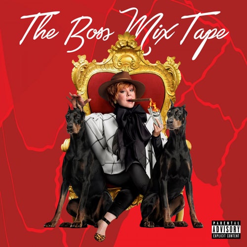The Boss Mix Tape