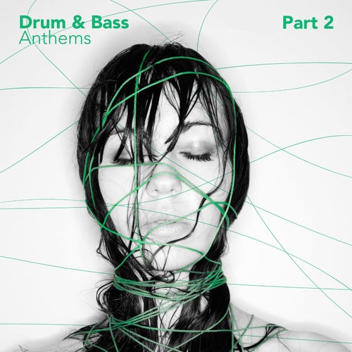 Cover art for Drum & Bass Anthems, Pt. 2