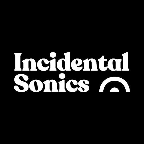 Incidental Sonics