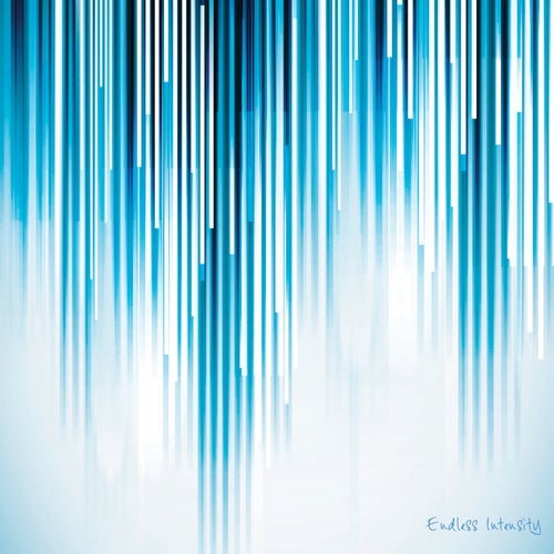 Endless Intensity