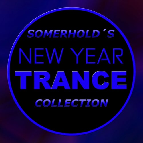 Somerhold's New Year Trance Collection