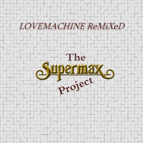 Lovemachine (Remixed)