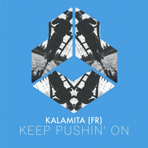 Keep Pushin' On