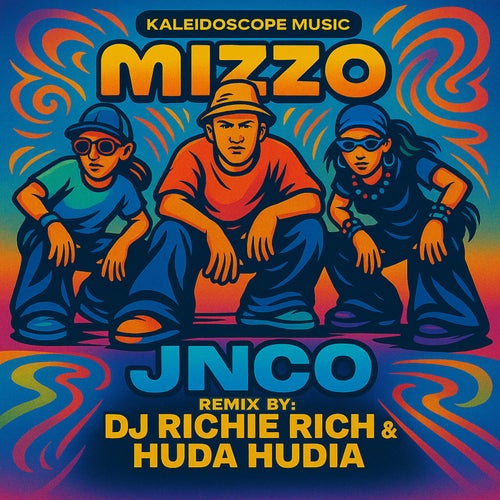 JNCO (DJ Richie Rich & Huda Hudia Remix)