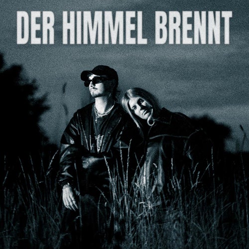 Der Himmel brennt
