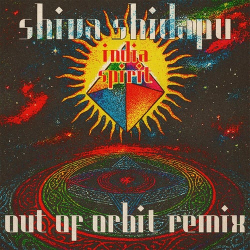  Shiva Shidapu - India Spirit (Out Of Orbit Remix) (2026) 