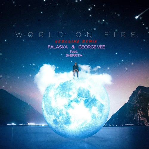 World on fire (feat. Sherrita) (Veronika Remix)