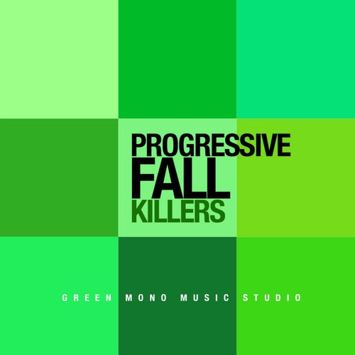 Progressive Fall Killers