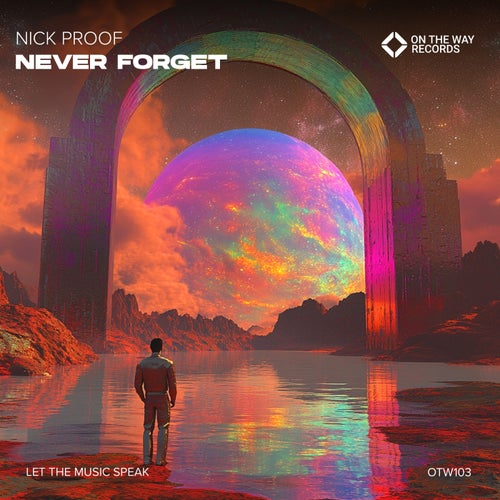Never Forget (Extended Mix)