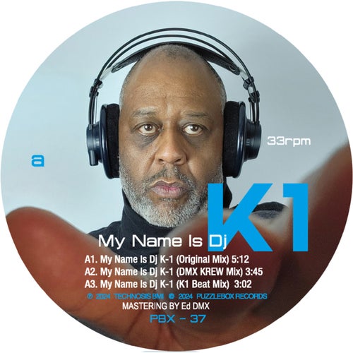 My Name is DJ K-1