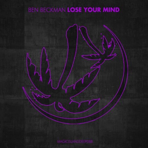 Lose Your Mind