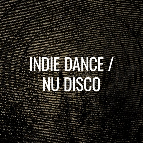 Crate Diggers - Indie Dance / Nu Disco