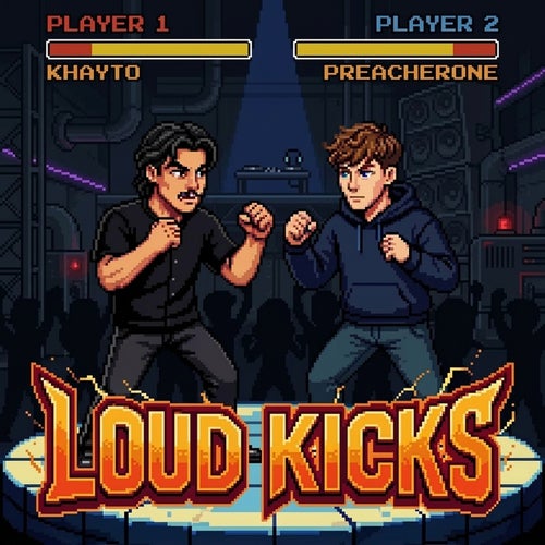 LOUD KICKS